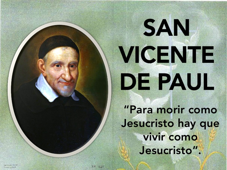 San Vicente de Paúl y las Hijas de la Caridad – ..